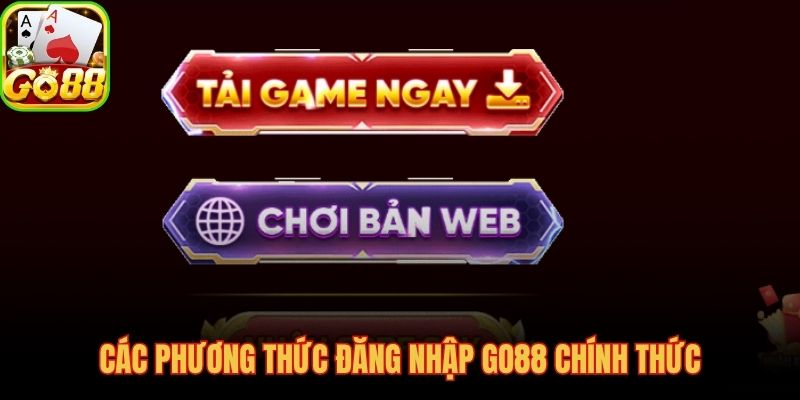 Ba phương thức đăng nhập GO88 trên Website iOS và Android