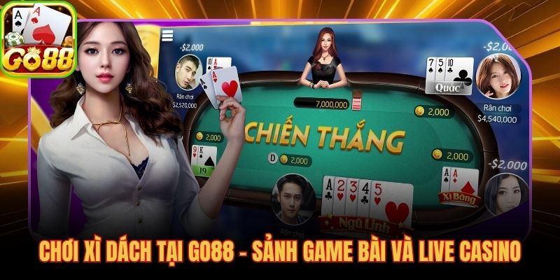 Sảnh game bài và live casino GO88 cho người mới lẫn kỳ cựu
