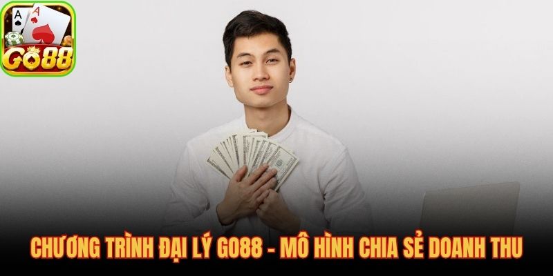 Hợp tác đại lý GO88 và dòng hoa hồng tái diễn hàng tháng theo Revenue Share