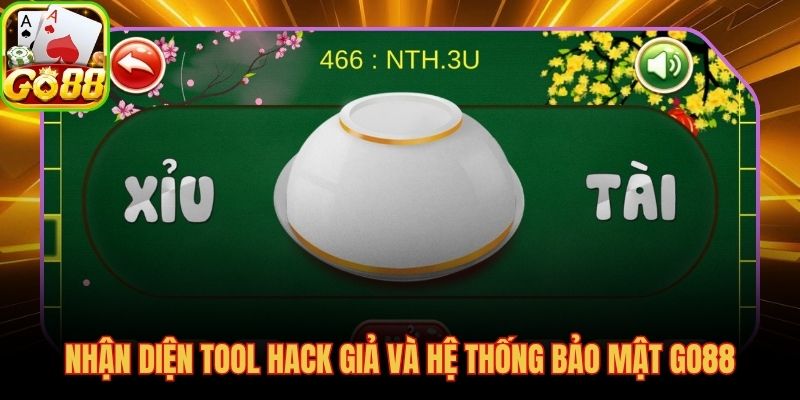 Dấu hiệu nhận diện tool hack tài xỉu lừa đảo và tường phòng thủ