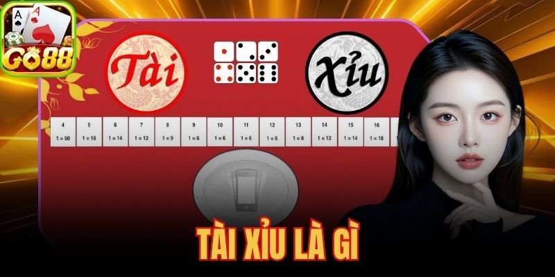 Tài xỉu là gì