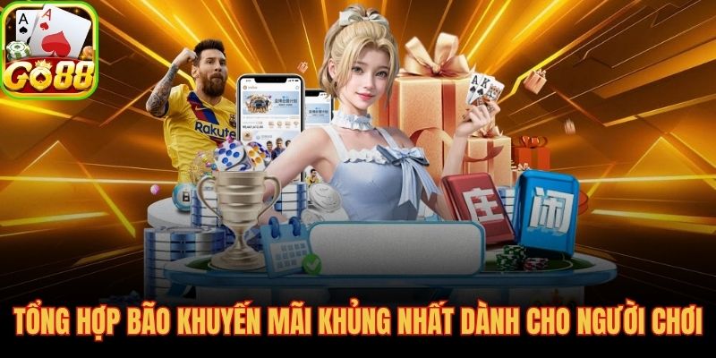 GO88 và bộ khuyến mãi kích hoạt ngay từ lần đăng ký đầu tiên