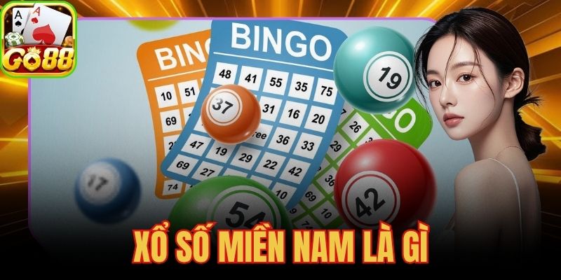 Xổ Số Miền Nam Là Gì